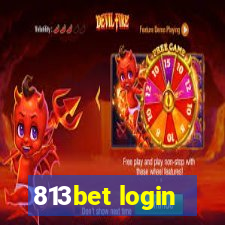 813bet login